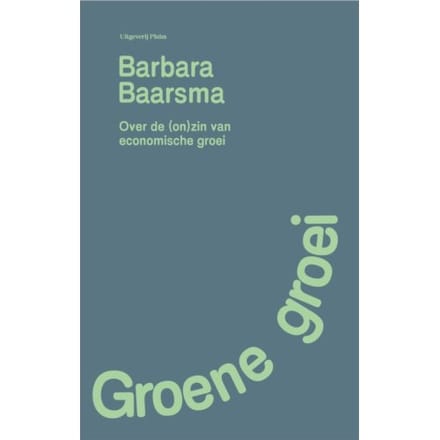Groene Groei - Barbara Baarsma
