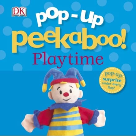 Pop-Up Peekaboo! Playtime - Pop-Up Peekaboo! - DK