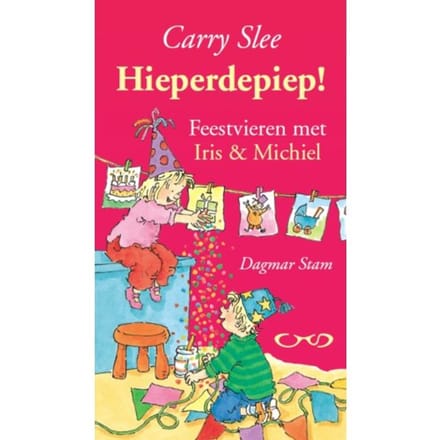 Hieperdepiep! - Iris & Michiel - Carry Slee