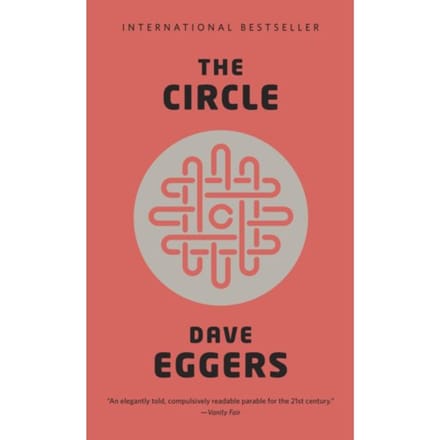 The Circle - Dave Eggers
