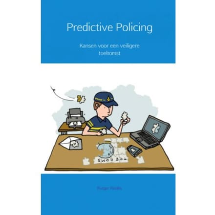 Predictive Policing - Rutger Rienks
