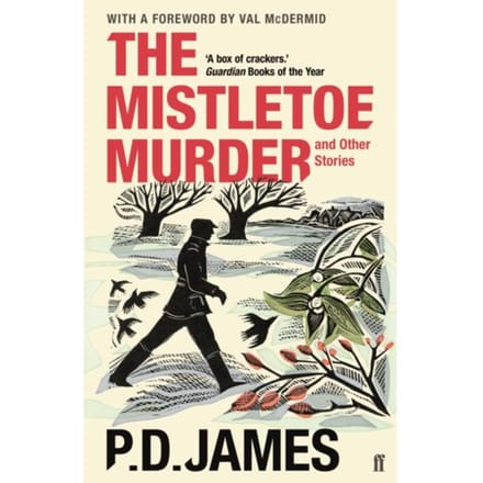 The Mistletoe Murder And Other Stories - P. D. James