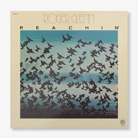Roger Glenn - Reachin' (LP)