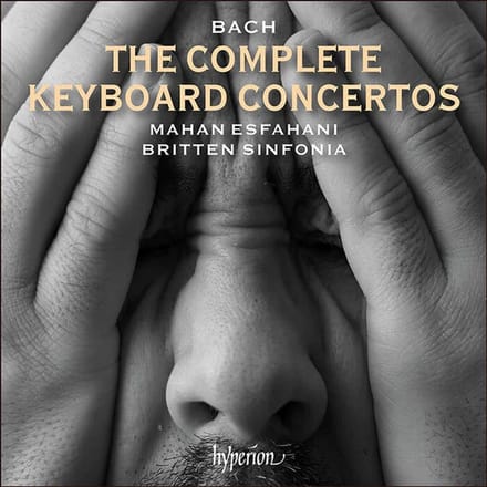 Mahan Esfahani & Britten Sinfonia - Bach: The Complete Keyboard Concertos (2 CD)