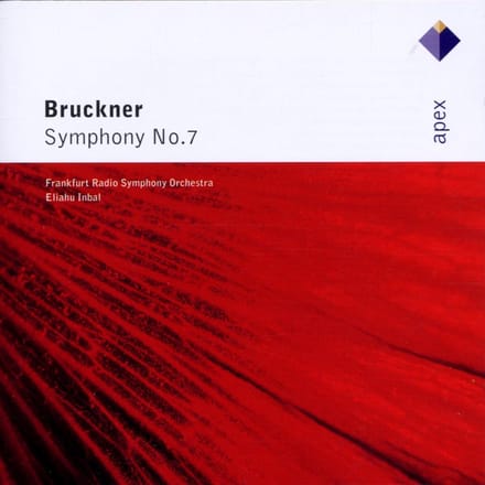 Bruckner: Symphony no 7 / Eliahu Inbal, Frankfurt Radio SO