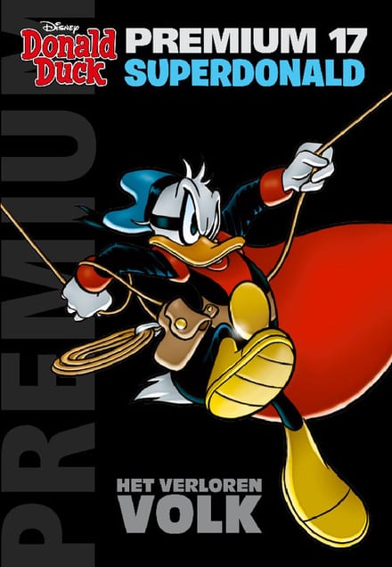Donald Duck Premium Pocket 17 - Superdonald - Het verloren volk