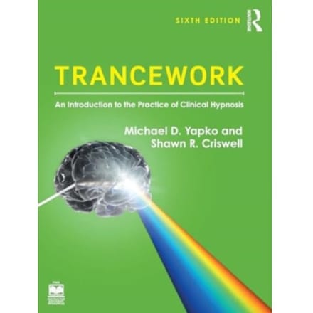 Trancework - Michael D. Yapko