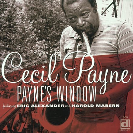 Cecil Payne - Payne's Window (CD)