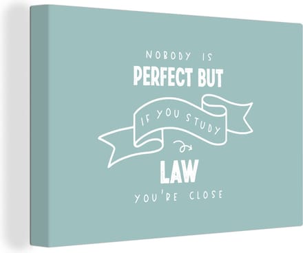 Canvas Schilderij Quote - Rechten - Studeren - 60x40 cm - Wanddecoratie