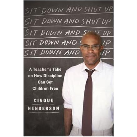 Sit Down & Shut Up - CINQUE HENDERSON