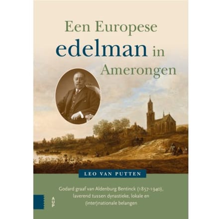 Een Europese Edelman In Amerongen - Leo van Putten