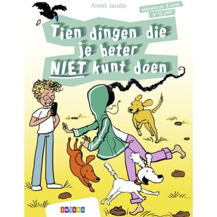 Tien Dingen Die Je Beter Niet Kunt Doen - Makkelijk & Leuk - Annet Jacobs