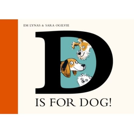 D Is For Dog - Em Lynas