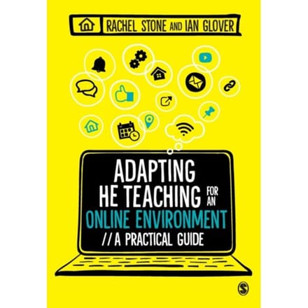 Adapting Higher Education Teaching For An Online Environment - Stone, Rachel