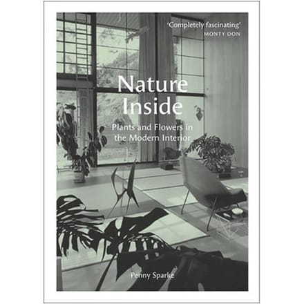 Nature Inside - Penny Sparke