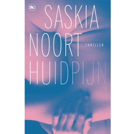 Huidpijn - Saskia Noort