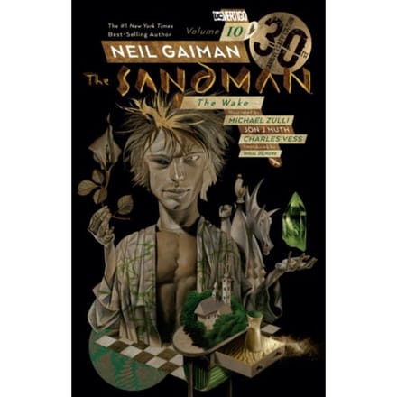 Sandman Volume 10: The Wake 30th Anniversary Edition - Neil Gaiman