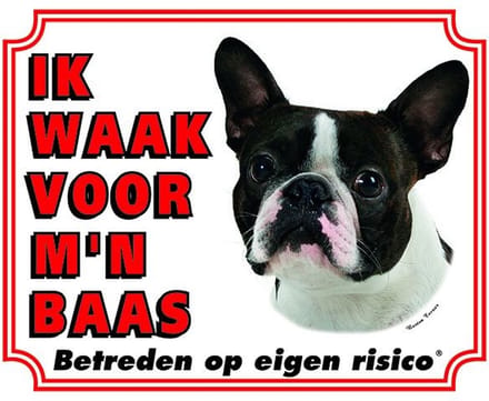 Boston Terrier Waakbord - Ik waak voor mijn baas