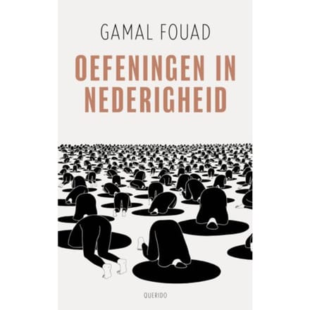 Oefeningen In Nederigheid - Gamal Fouad