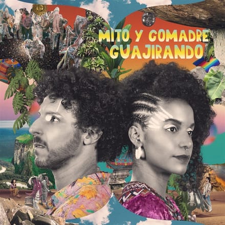 Mito Y Comadre - Guajirando (LP)