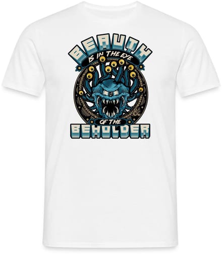 Dungeons And Dragons Beauth Is In Eye Of Beholder T-Shirt Heren