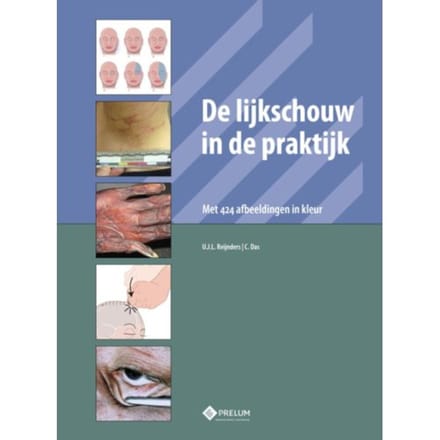 De Lijkschouw In De Praktijk - U.J.L. Reijnders