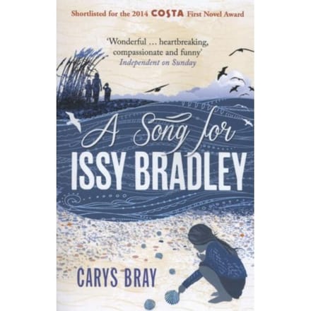 Song For Issy Bradley - Carys Bray