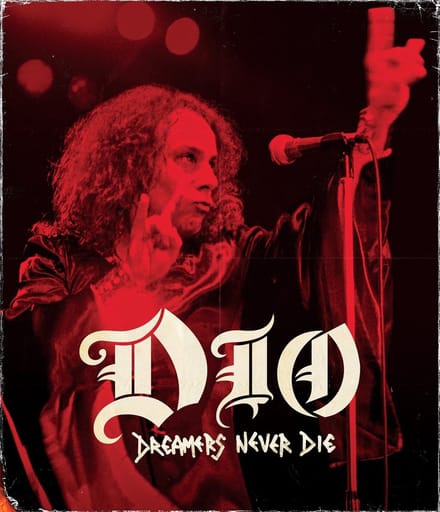 DIO - Dreamers Never Die (DVD | Blu-Ray) (Limited Edition)