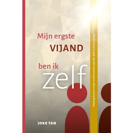 Mijn Ergste Vijand Ben Ik Zelf - Joke Tan