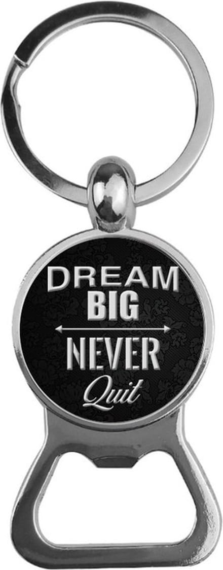 Bieropener Glas - Dream Big Never Quit
