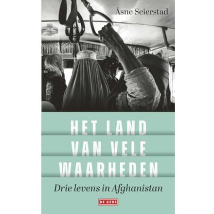 Het Land Van Vele Waarheden - Åsne Seierstad
