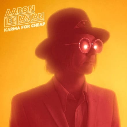 Karma For Cheap - Aaron Lee Tasjan