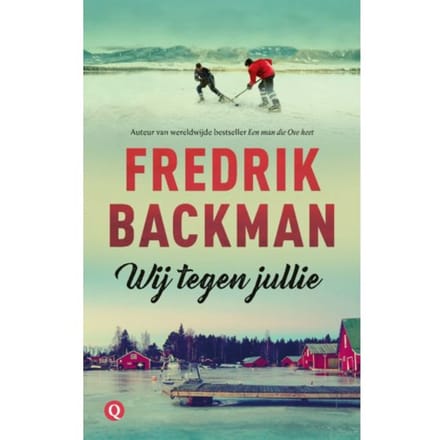 Wij Tegen Jullie - Björnstad - Fredrik Backman