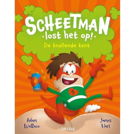 Scheetman lost het op! De knallende kont Voorleesboeken
