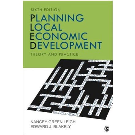 Planning Local Economic Development: Theory And Practice - Leigh