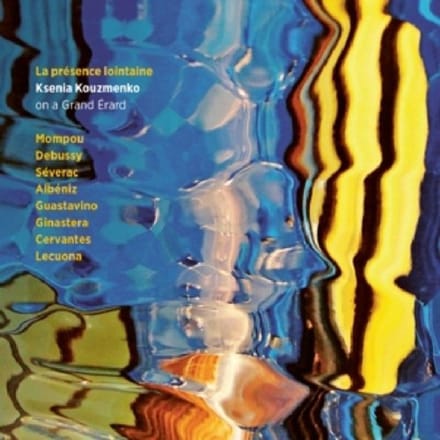 Ksenia Kouzmenko - La Presence Lontaine (CD)