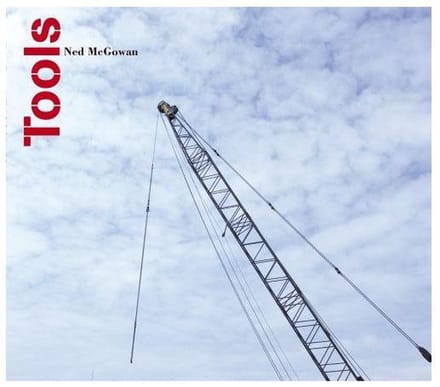Ned McGowan - Tools (CD)