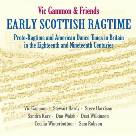 Vick Gammon & Friends - Early Scottish Ragtime (CD)