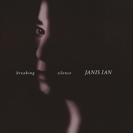 Breaking Silence - Janis Ian