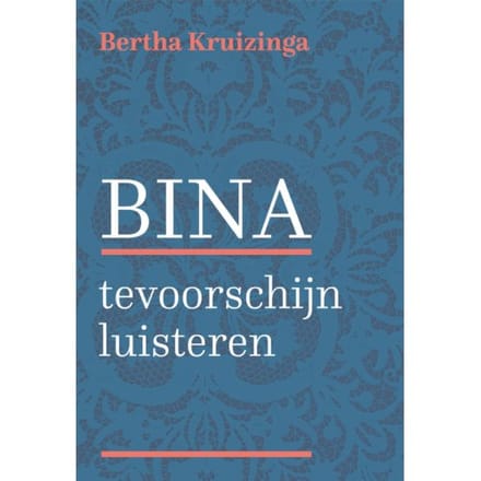 Bina - Bertha Kruizinga
