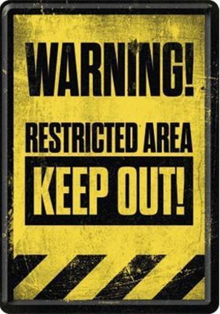 Warning ! Restricted Area Metalen  Postcard 10 x 14 cm.