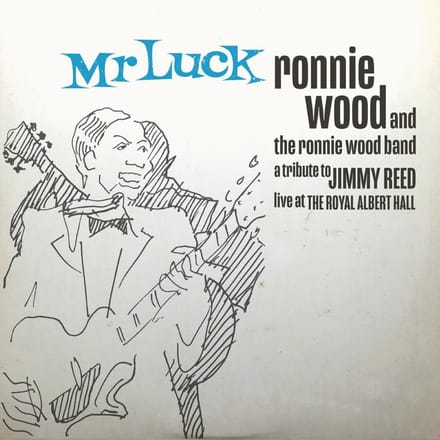Mr. Luck - A Tribute To Jimmy - Ronnie Wood Band