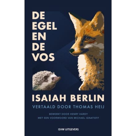 De Egel En De Vos - Isaiah Berlin