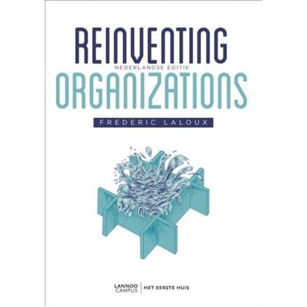 Reinventing Organizations - Frederic Laloux