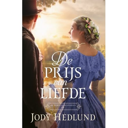 De Prijs Van Liefde - De Familie Shanahan - Jody Hedlund