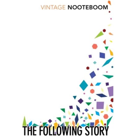 The Following Story - Cees Nooteboom
