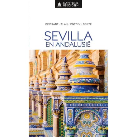 Capitool Reisgidsen Sevilla & Andalusië