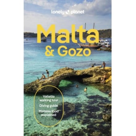 Lonely Planet Malta & Gozo - Lonely Planet Country Guide