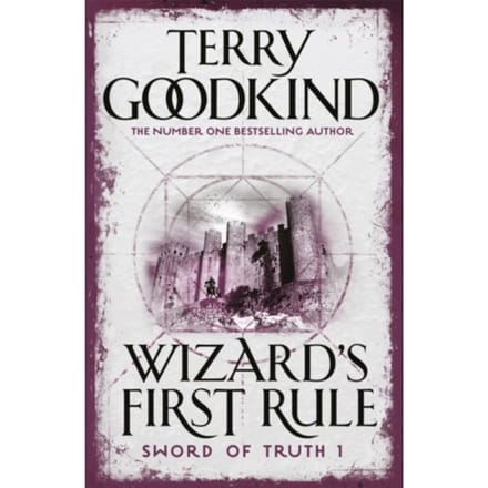 Wizard's First Rule - Terry Goodkind