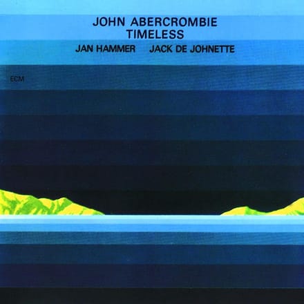 John Abercrombie, Jan Hammer, Jack DeJohnette - Timeless (CD)